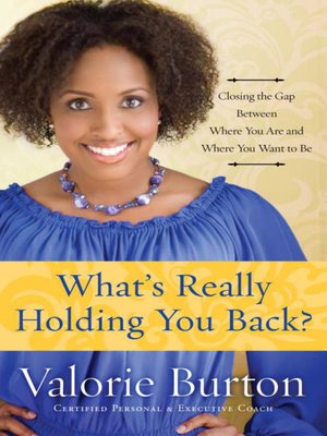 cover image of What's Really Holding You Back?